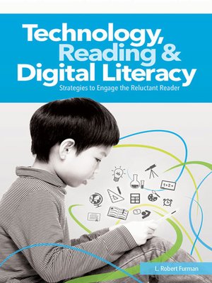 cover image of Technology, Reading and Digital Literacy